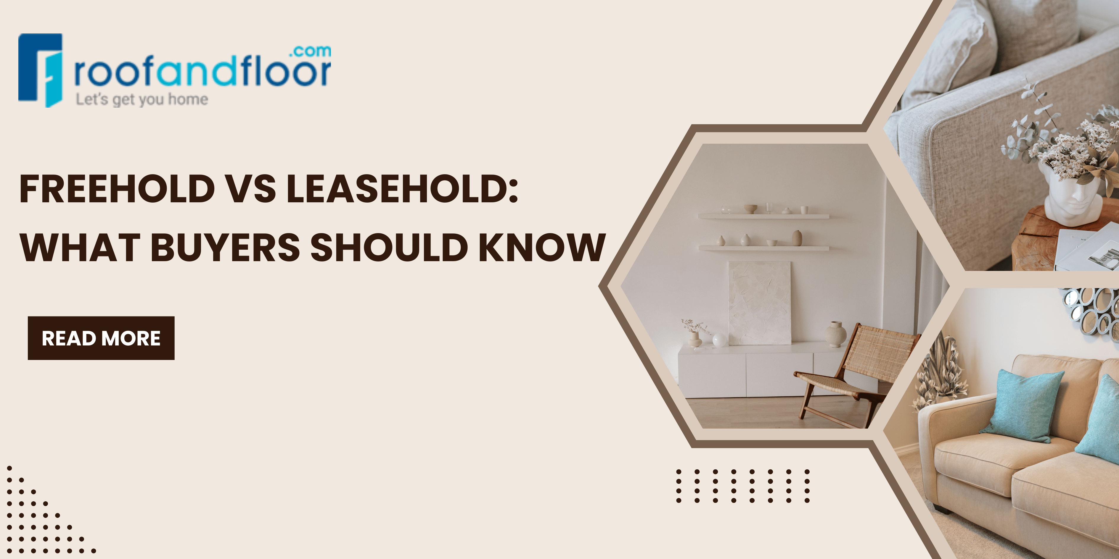Freehold Vs Leasehold: What Buyers Should Know