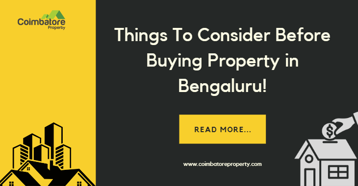 Things to consider before buying property in Bengaluru